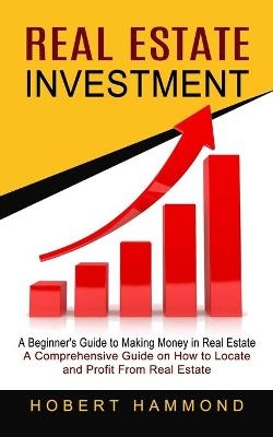 Real Estate Investment - Hobert Hammond