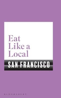 Eat Like a Local San Francisco