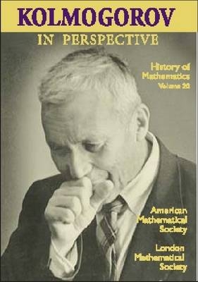 Kolmogorov in Perspective -  London Mathematical Society