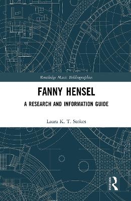 Fanny Hensel - Laura Stokes