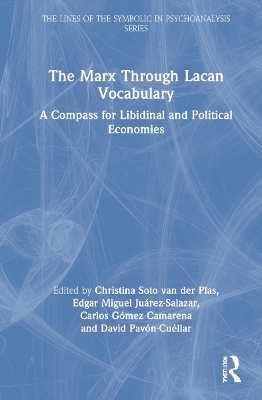 The Marx Through Lacan Vocabulary - 