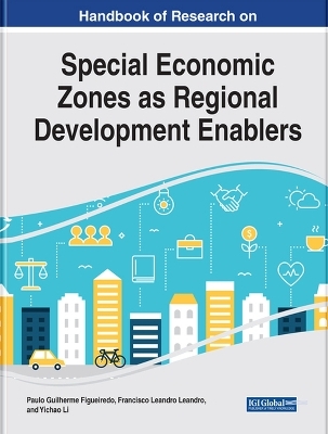 Special Economic Zones as Regional Development Enablers - 