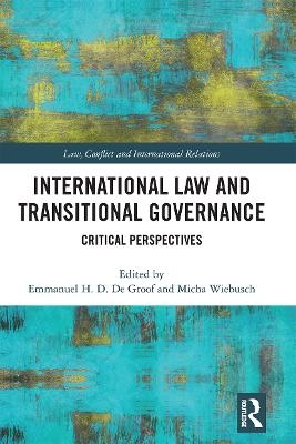 International Law and Transitional Governance - 