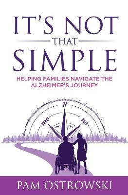 It's Not That Simple - Pam Ostrowski