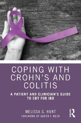 Coping with Crohn’s and Colitis - Melissa G. Hunt