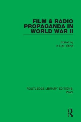 Film & Radio Propaganda in World War II - 