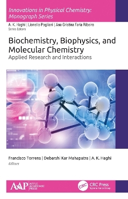 Biochemistry, Biophysics, and Molecular Chemistry - 