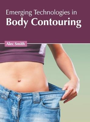 Emerging Technologies in Body Contouring - 