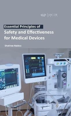 Essential principles of Safety and Effectiveness for medical devices - Shalinee Naidoo