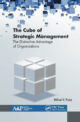 The Cube of Strategic Management - Mihai Putz