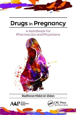 Drugs in Pregnancy - Radhwan Nidal Al-Zidan