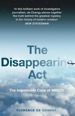 The Disappearing Act - Florence De Changy