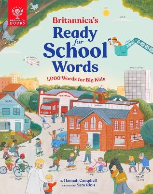 Britannica's Ready-for-School Words - Hannah Campbell,  Britannica Group