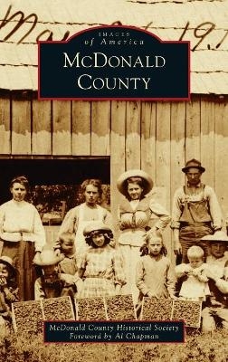 McDonald County -  McDonald County Historical Society