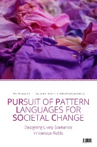 Pursuit of Pattern Languages for Societal Change - PURPLSOC - Peter Baumgartner (Editor)