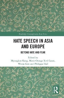 Hate Speech in Asia and Europe - 