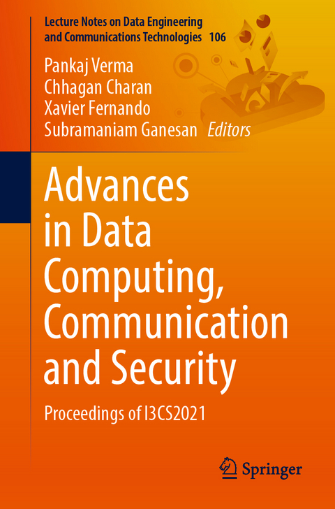 Advances in Data Computing, Communication and Security - 