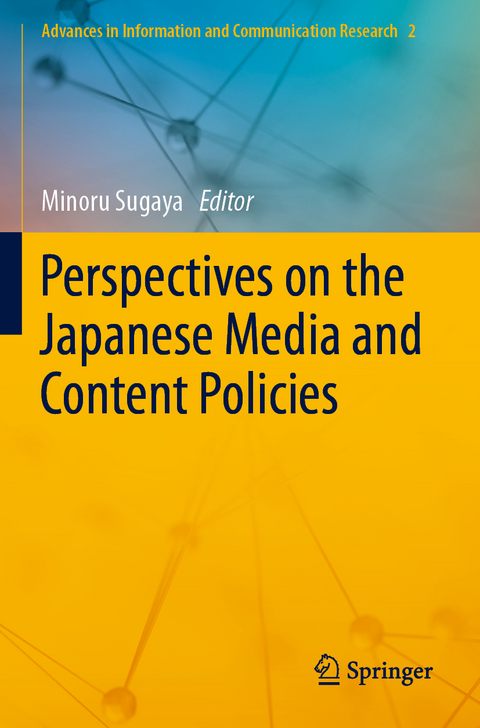 Perspectives on the Japanese Media and Content Policies - 