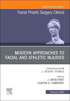 Modern Approaches to Facial and Athletic Injuries, An Issue of Facial Plastic Surgery Clinics of North America - 