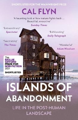 Islands of Abandonment - Cal Flyn