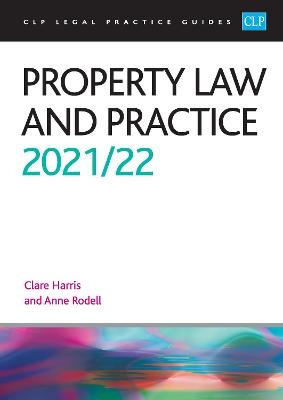 Property Law and Practice 2021/2022 -  RODELL