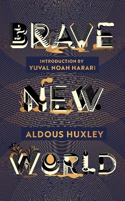 Brave New World - Aldous Huxley