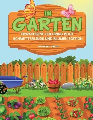 Im Garten -  Coloring Bandit