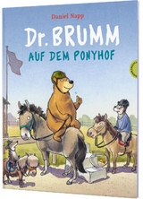 Dr. Brumm: Dr. Brumm auf dem Ponyhof - Daniel Napp