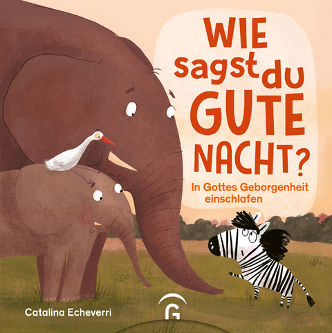 Wie sagst du Gute Nacht? - Catalina Echeverri