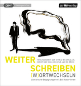 Weiter Schreiben – (W)Ortwechseln - 