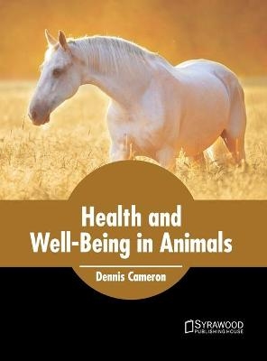 Health and Well-Being in Animals - 