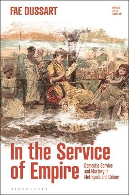 In the Service of Empire - Fae Dussart