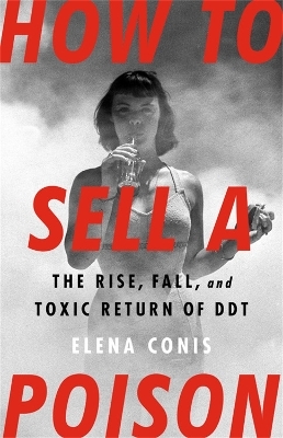 How to Sell a Poison - Elena Conis