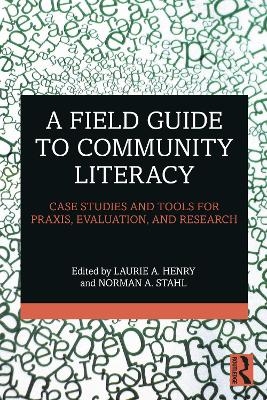 A Field Guide to Community Literacy - 