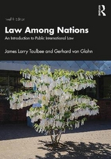 Law Among Nations - Taulbee, James Larry; Von Glahn, Gerhard