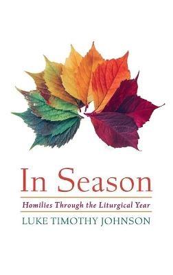 In Season - Luke Timothy Johnson