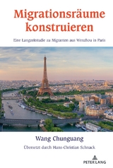 Migrationsraeume konstruieren - Chunguang Wang