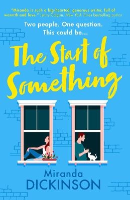 The Start of Something - Miranda Dickinson