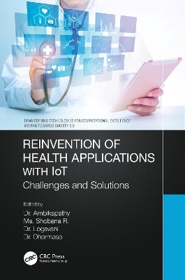 Reinvention of Health Applications with IoT - 