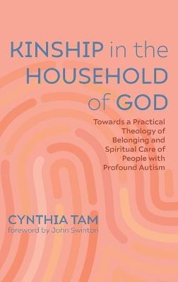 Kinship in the Household of God - Cynthia Tam