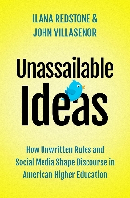 Unassailable Ideas - Ilana Redstone, John Villasenor