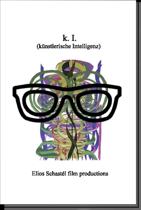 k. I. (künstlerische Intelligenz) - Gabriel Brückner