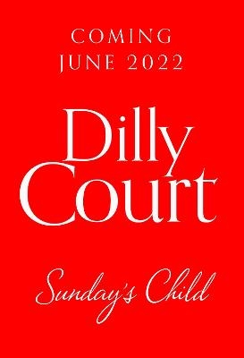 Sunday’s Child - Dilly Court