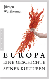 Europa - eine Geschichte seiner Kulturen - Jürgen Wertheimer