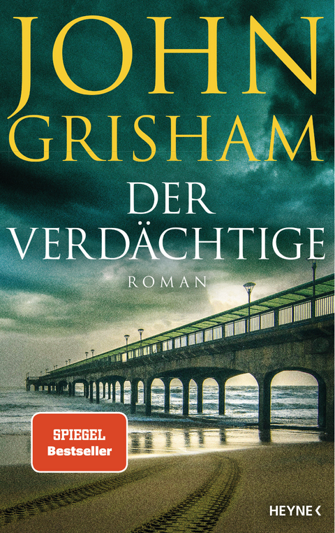 Der Verdächtige - John Grisham