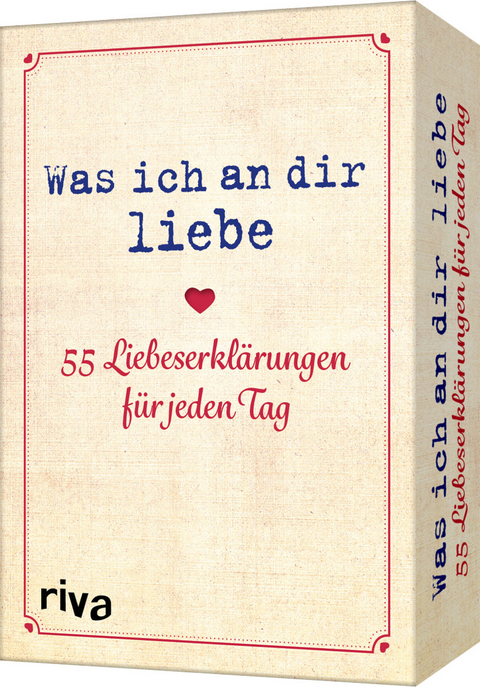 Was ich an dir liebe – 55 Liebeserklärungen für jeden Tag