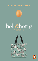 hell & hörig - Ulrike Draesner