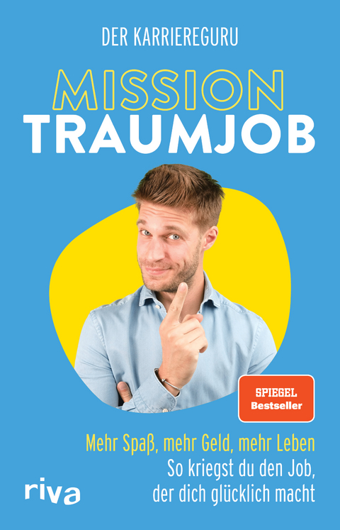 Mission Traumjob - Tobias Jost,  Der Karriereguru