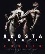 ACOSTA DANZA. FUSION - 