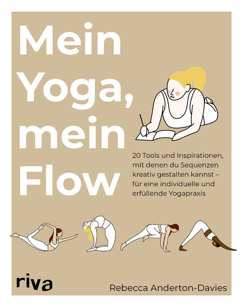 Mein Yoga, mein Flow - Rebecca Anderton-Davies